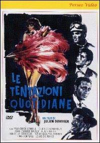 Le tentazioni quotidiane di Julien Duvivier - DVD