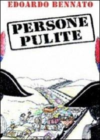 Edoardo Bennato. Persone pulite (DVD) - DVD di Edoardo Bennato