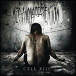 Cell XIII - CD Audio di Mechanical God Creation