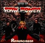 Resuscitate - CD Audio di Raw Power