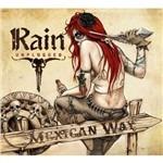 Mexican Way - CD Audio di Rain