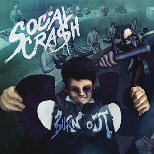 Burn Out - CD Audio di Social Crash