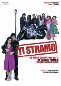 Ti stramo di Pino Insegno,Gianluca Sodaro - DVD