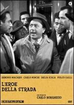 L' eroe della strada