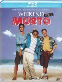 Week-end con il morto di Ted Kotcheff - Blu-ray