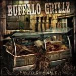 Manzo criminale - CD Audio di Buffalo Grillz