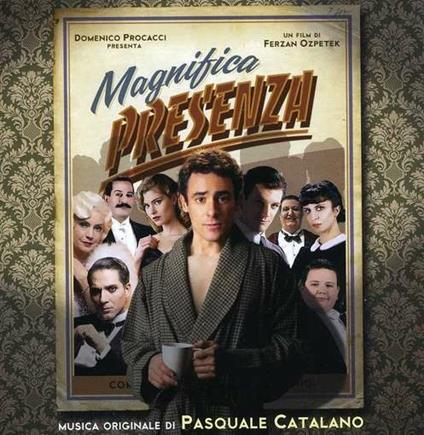 Magnifica Presenza (Colonna sonora) - Vinile LP di Pasquale Catalano