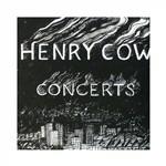 Concerts - Vinile LP di Henry Cow