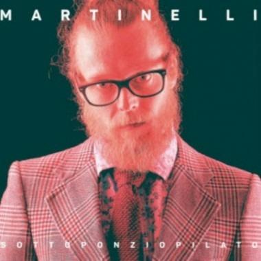 Sottoponziopilato - CD Audio di Martinelli
