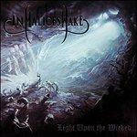 Light Uponthe Wicked - CD Audio di In Malice's Wake