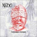 Cowards Empire - CD Audio di Node