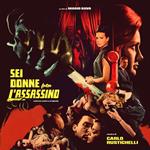 Sei donne per l'assassino (Coloured Vinyl) (Colonna Sonora)