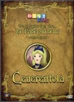 Cenerentola. Tra le pagine di un libro... Le fiabe più belle