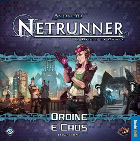 Android Neterunner Lgc . Ordine e Caos. Gioco da tavolo