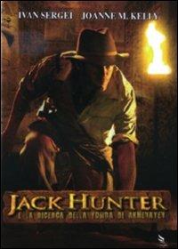 Jack Hunter e la ricerca della tomba di Akhenaten di Terry Cunningham - DVD