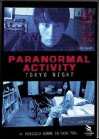 Paranormal Activity 2. Tokyo Night di Toshikazu Nagae - DVD