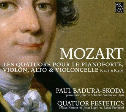 Quartetti con fortepiano K478, K493 - CD Audio di Wolfgang Amadeus Mozart,Paul Badura-Skoda,Quartetto Festetics