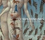 Corps Femenin. L'avanguardia di Giovanni duca di Berry