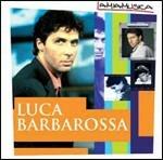 Luca Barbarossa - CD Audio di Luca Barbarossa