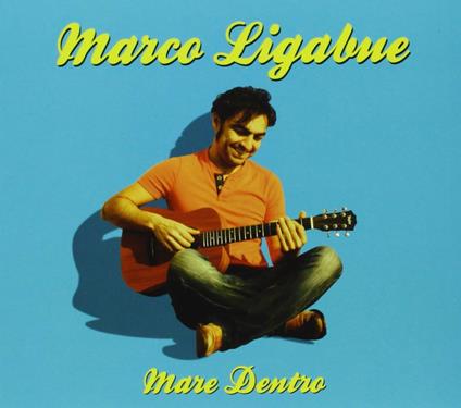 Mare dentro - CD Audio di Marco Ligabue