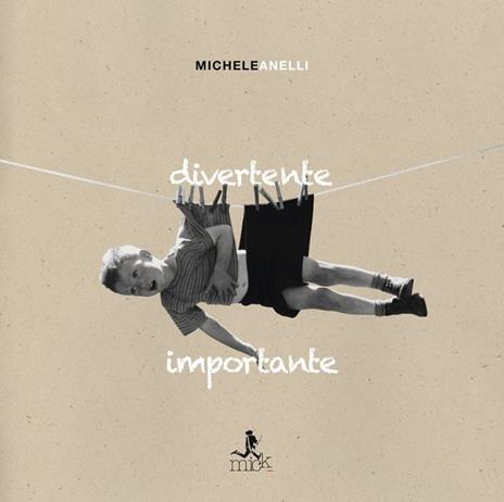 Divertente importante - Vinile LP di Michele Anelli