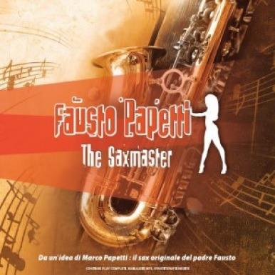 The Sax Master - CD Audio di Fausto Papetti