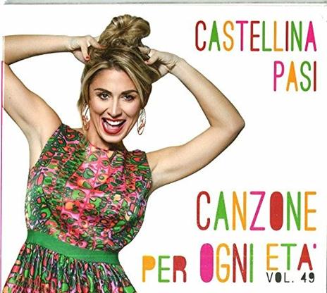 Canzone per ogni età 49 - CD Audio di Castellina-Pasi