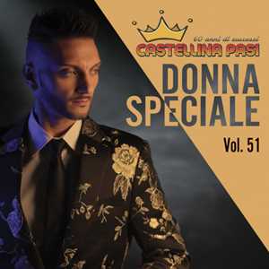 CD Donna Speciale Vol.51 Castellina-Pasi