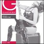 Glamour Beat - CD Audio di Andrea Gelli