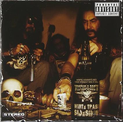 White Trash Sideshow - CD Audio di Witche's Brew