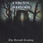 Circus Nebula - The Second Coming