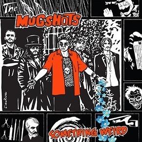 Something Weird - Vinile LP di Mugshots