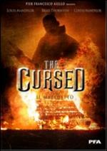 The Cursed. Il maledetto