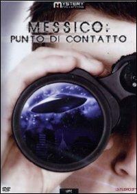 Messico. Punto di contatto - DVD