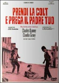 Prendi la colt e prega il padre tuo di Charles Thomas - DVD