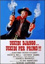 Uccidi Django... uccidi per primo