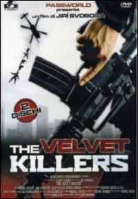 The Velvet Killers (2 DVD) di Jiri Svoboda - DVD