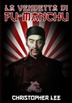 La vendetta di Fu Manchu