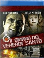 Il giorno del Venerdì Santo