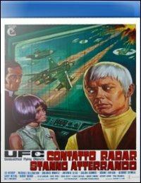 UFO. Contatto radar, stanno atterrando di Bob Bell - Blu-ray