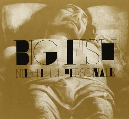 Niente di personale - CD Audio di Big Fish