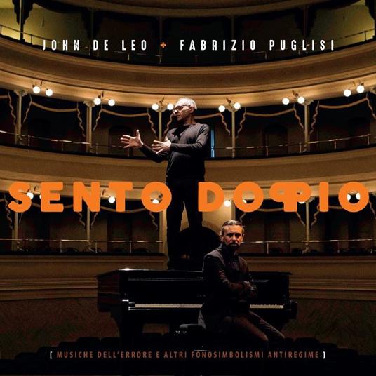 Sento doppio - CD Audio di John De Leo,Fabrizio Puglisi