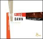 Dawn - CD Audio di Giovanni Giorgi,Plug