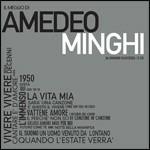 Il meglio di Amedeo Minghi - CD Audio di Amedeo Minghi