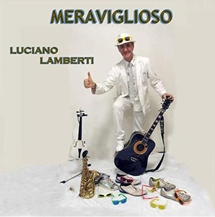 Meraviglioso - CD Audio di Luciano Lamberti