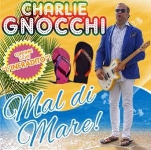 Mal di mare - CD Audio di Charlie Gnocchi