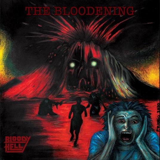 The Bloodening - CD Audio di Bloody Hell