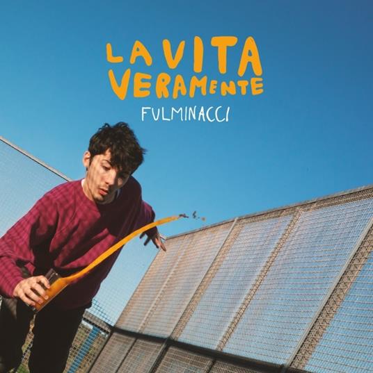 La vita veramente - CD Audio di Fulminacci