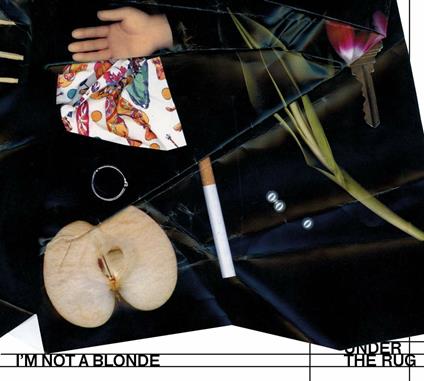 Under the Rug - CD Audio di I'm Not a Blonde