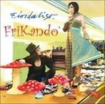 Frikandò - CD Audio di Fiordaliso